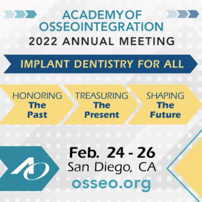 2022 ANNUAL MEETING ACADEMY OF OSSEOINTEGRATION