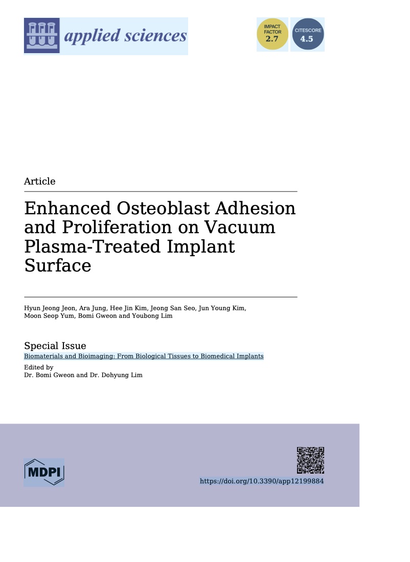 Enhanced Osteoblast Adhesion and Proliferation on Vacuum Plasma-Treated Implant Surface